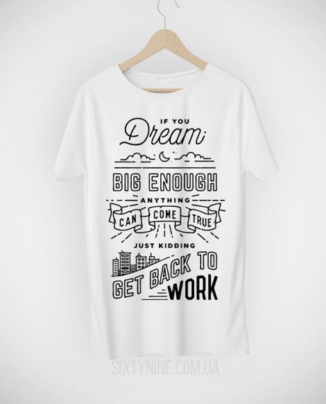 Футболка Dream Big Enough