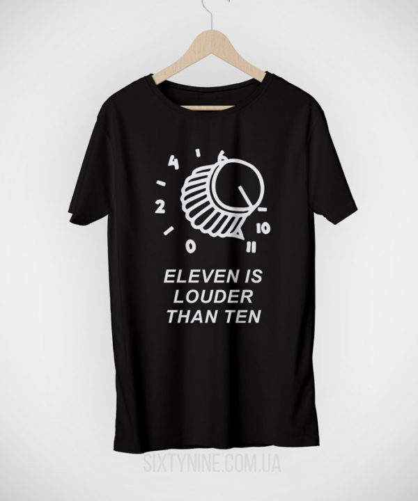 Футболка Eleven is louder than Ten — фото 2