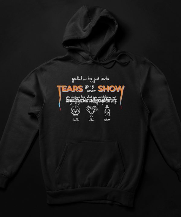 Худі "Tears you never show"